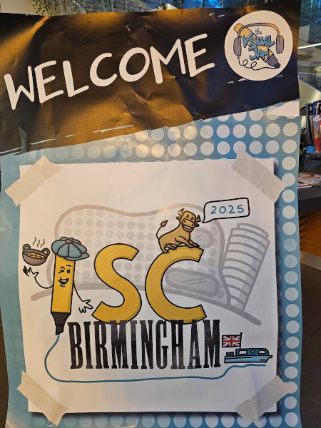 Welcome to ISC 25 Birmhingham sign